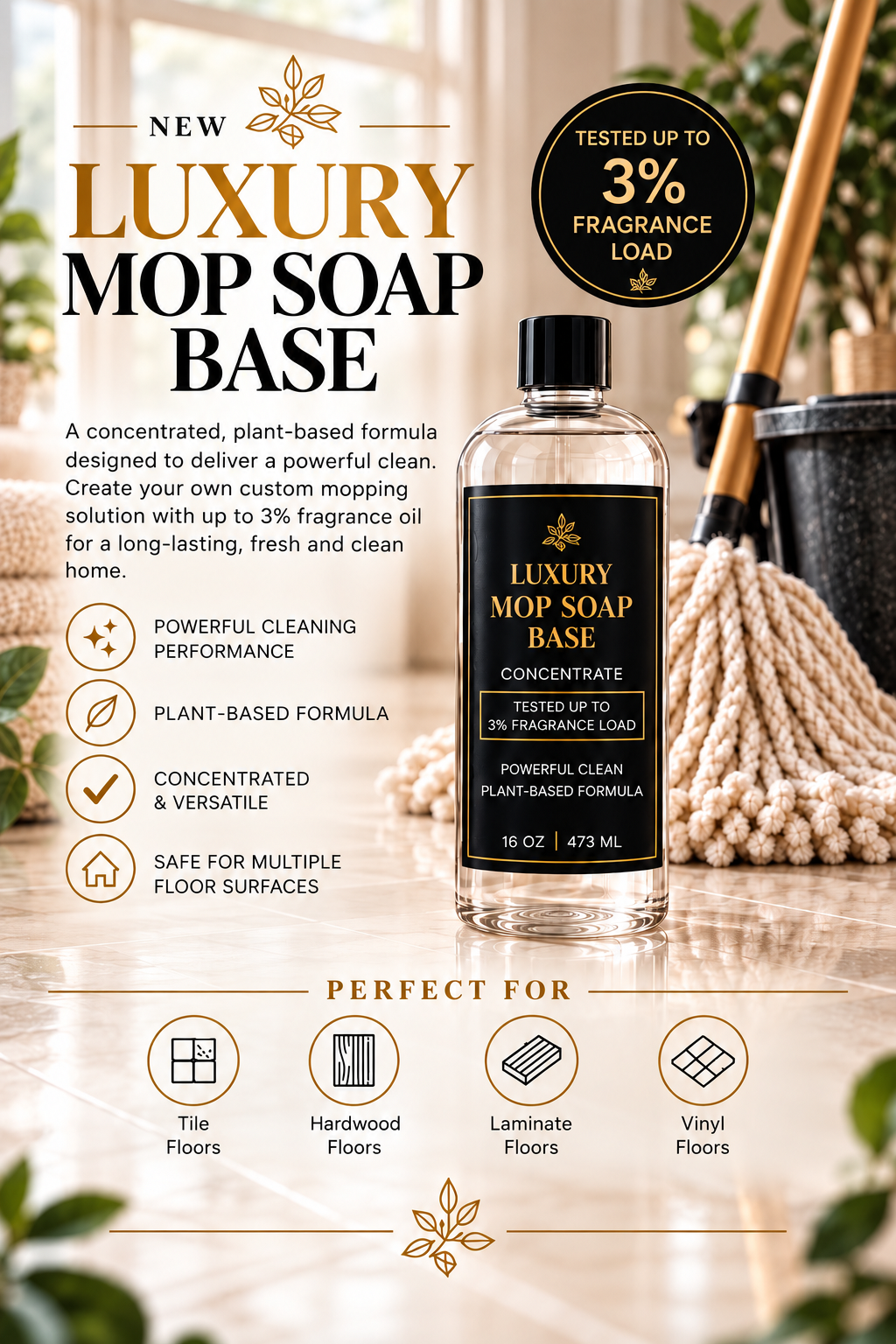 Luxury Mop Soap Base