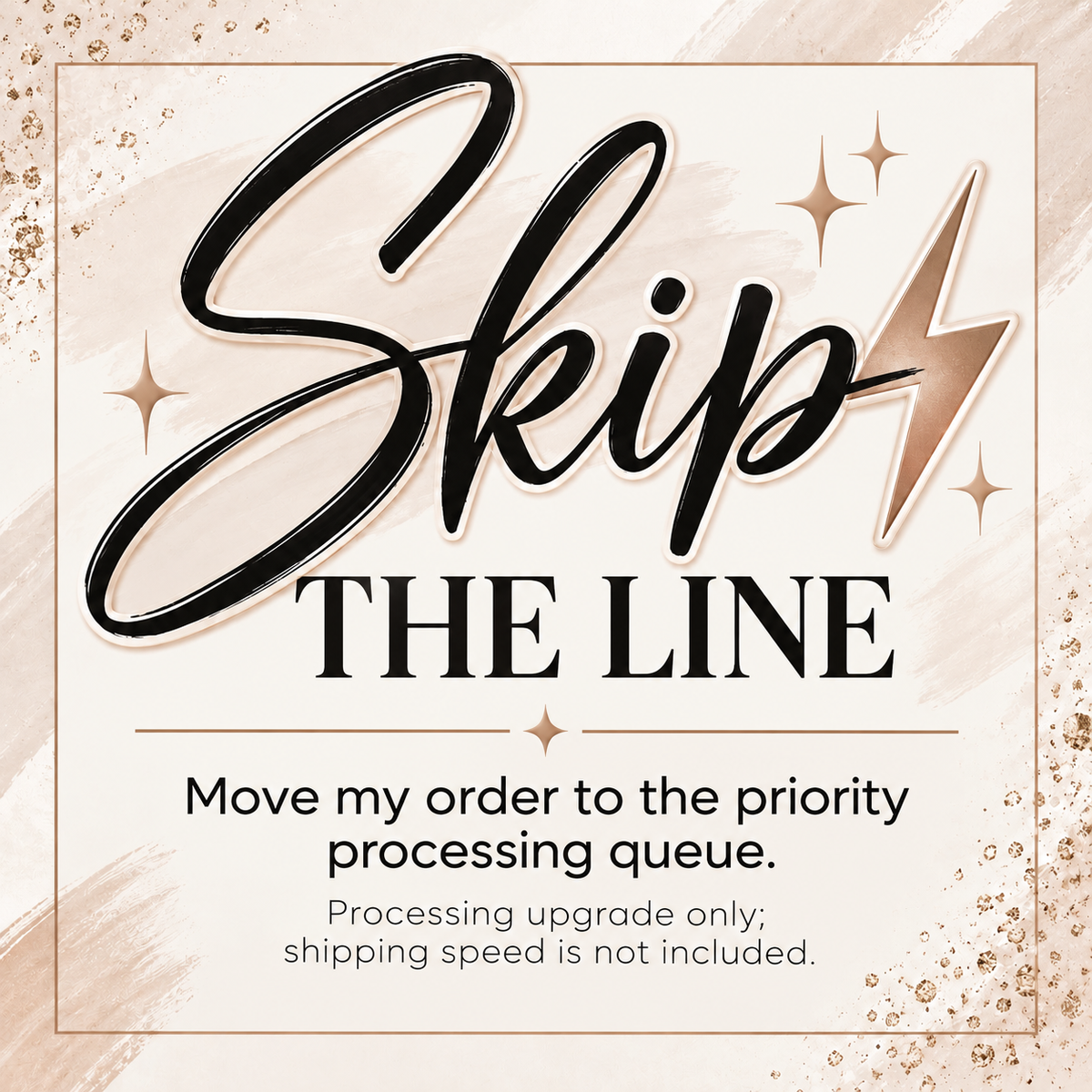 Skip The Line-Priority Processing