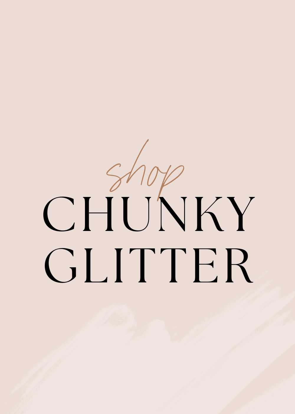 Shop Chunky Glitters