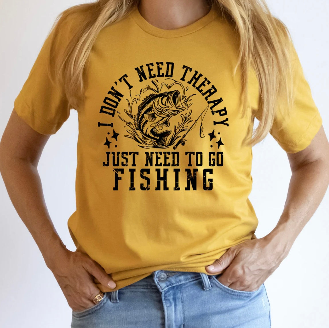 Don’t Need Therapy, Just Need Fishing-Black Ink