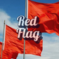 Red Flag: Pre-Scented Beads