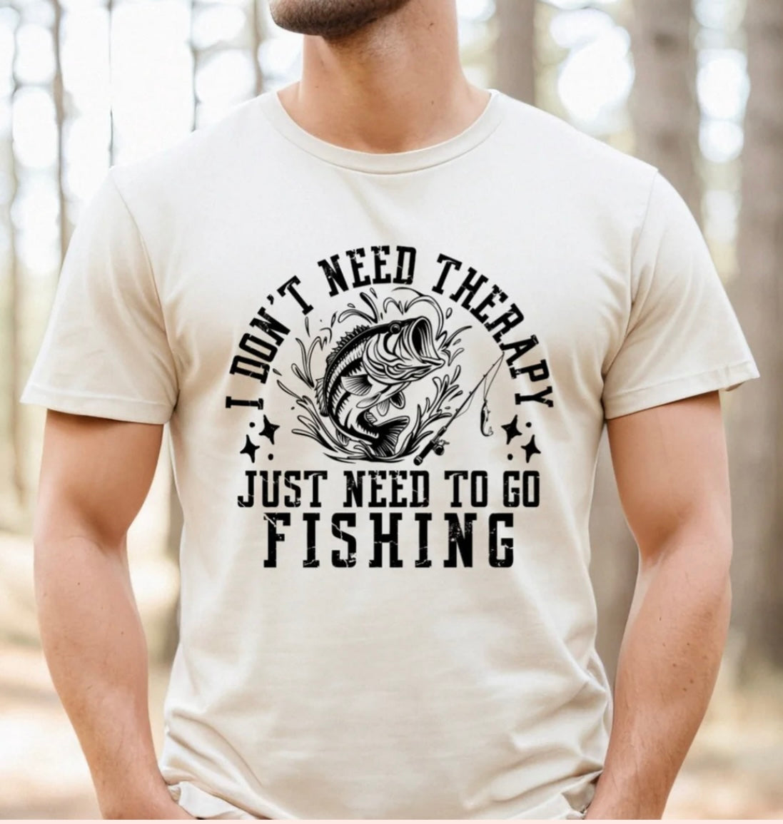 Don’t Need Therapy, Just Need Fishing-Black Ink