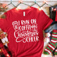 I Run On Coffee & Christmas Cheer