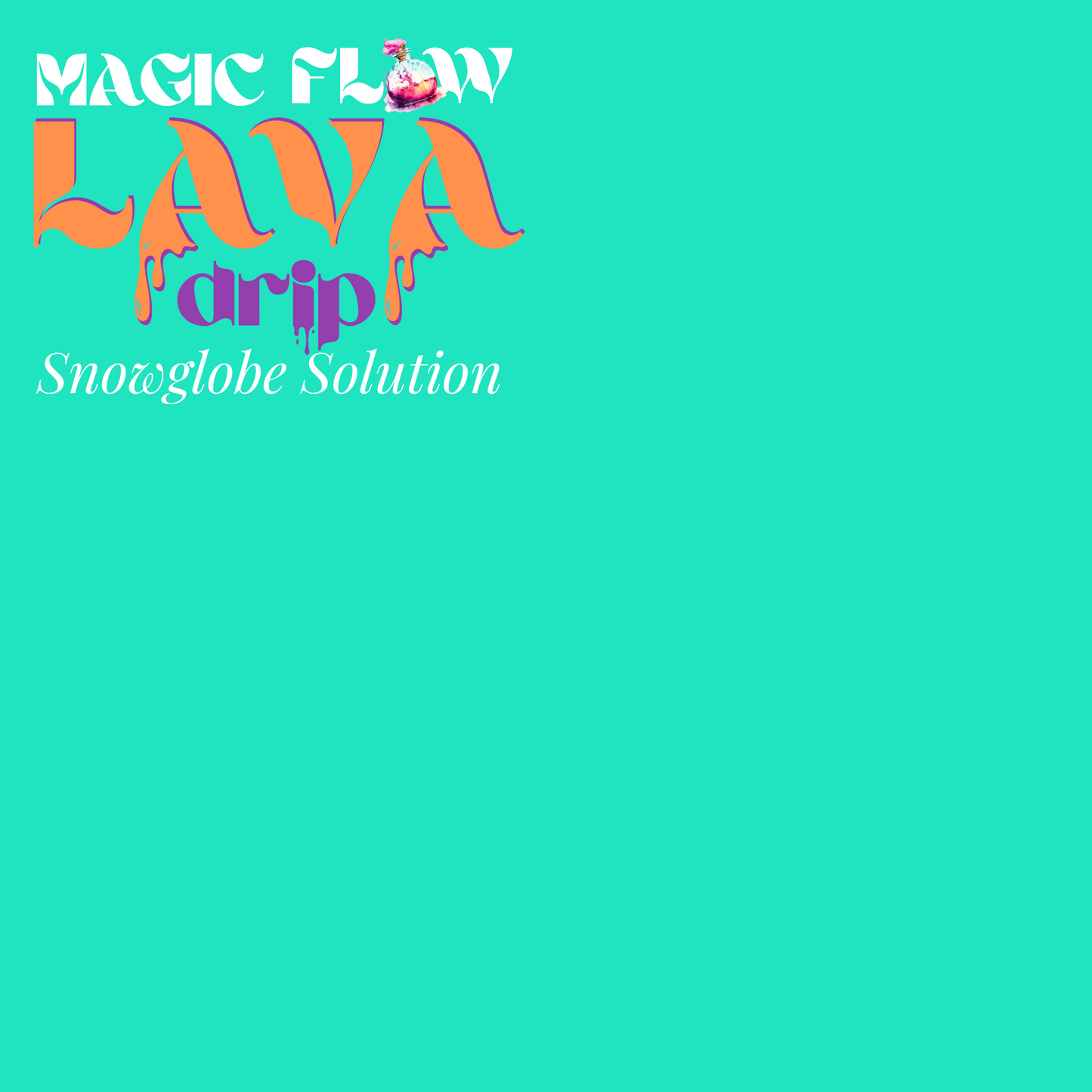 Magic Flow™ Lava Drip